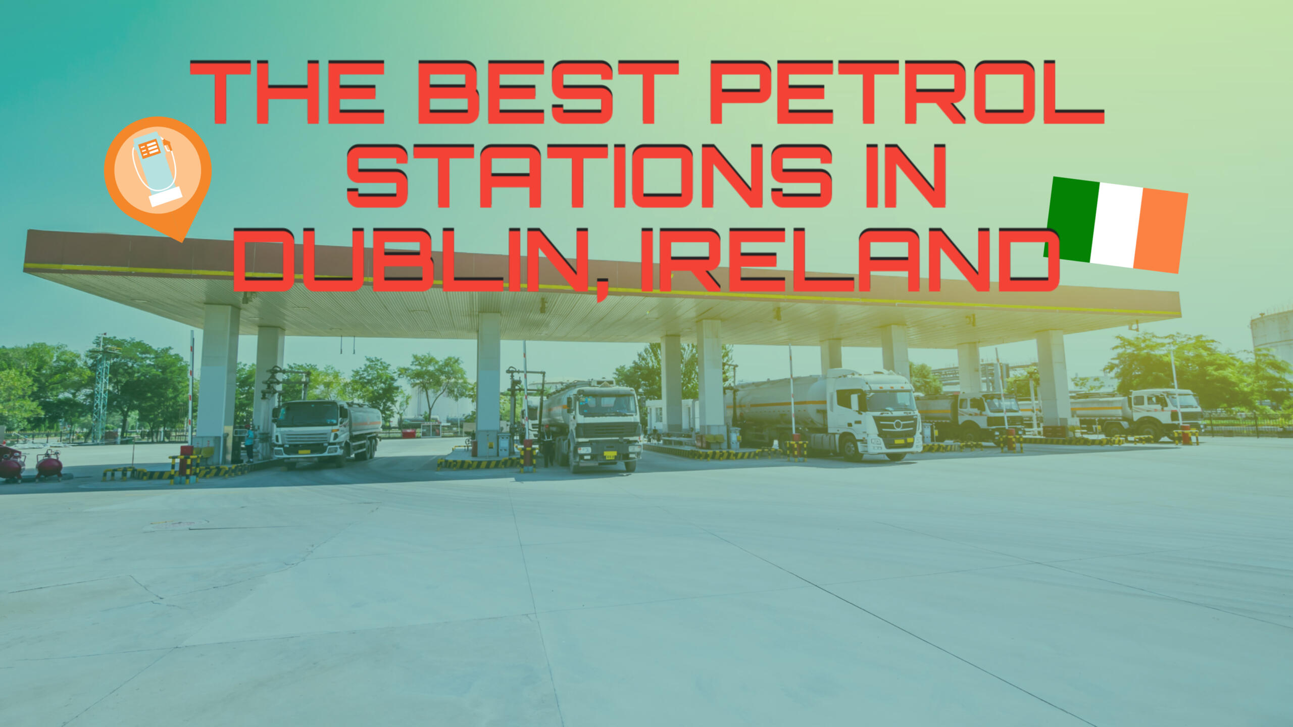 Petrol Stations Near Dublin, Ireland
